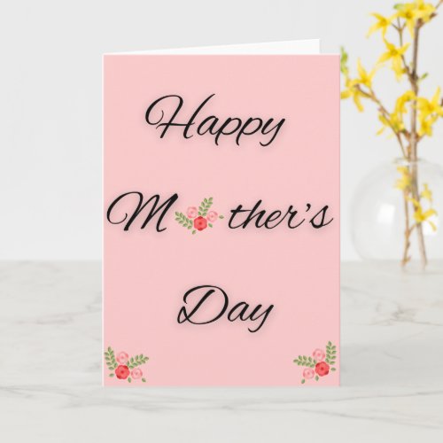 Happy Mothers Day Floral Holiday Greeting Card