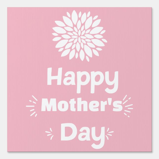 Happy Mother's Day - floral typography Sign (Front)