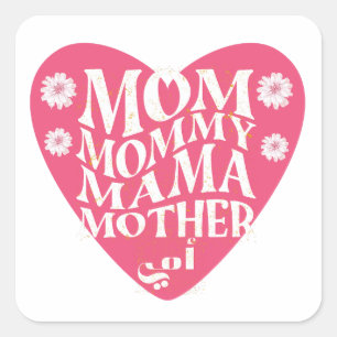 Happy Mother's Day for all languages Square Sticker