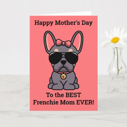 Happy Mothers Day from Dog Lilac Tan Frenchie Card