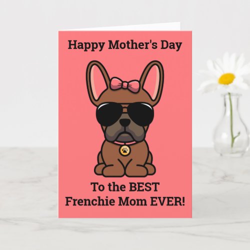 Happy Mothers Day from Dog Red Fawn Frenchie Card