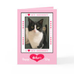 Happy Mother's Day from the Cat Card -- Your Photo Happy Mother's Day from the Cat Card -- Your Photo