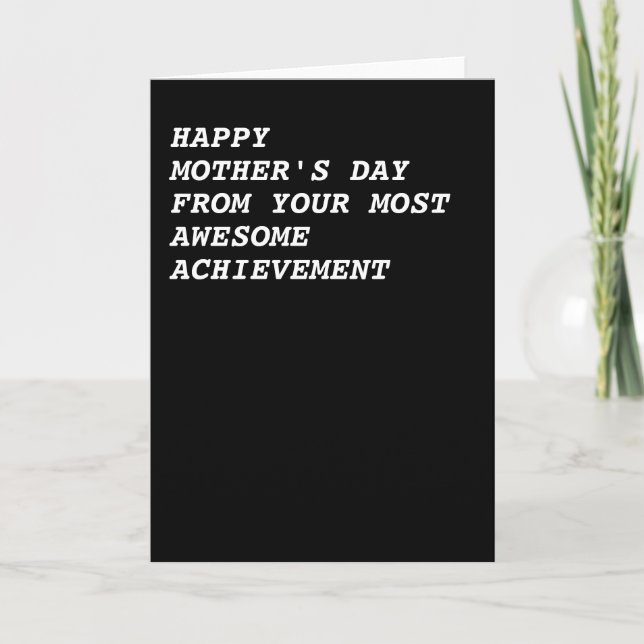 Happy Mothers Day From Your Awesome Achievement Card (Front)