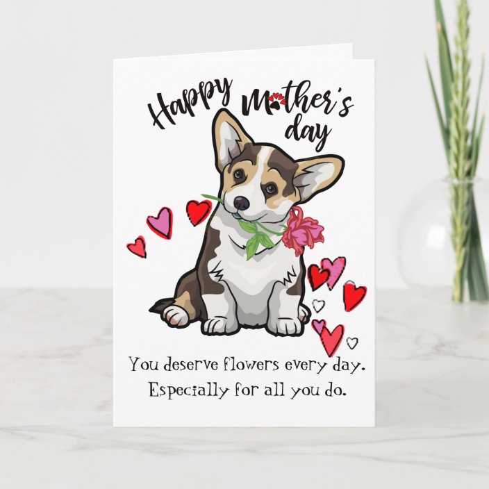 Happy Mother's Day from your Corgi Dog Card | Zazzle.com