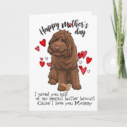 Happy Mothers Day from your Labradoodle Dog Card
