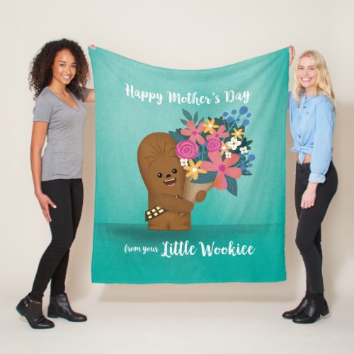 Happy Mothers Day From Your Little Wookiee Fleece Blanket