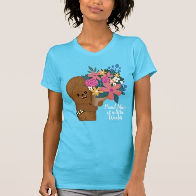 Happy Mother's Day From Your Little Wookiee T-Shirt