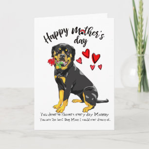 Happy Mother's Day from your Loving Rottweiler Card