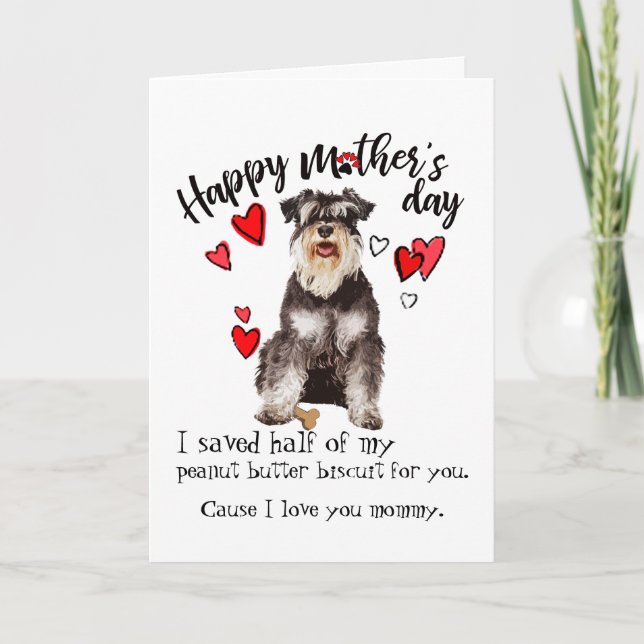 Happy Mother's Day from your Miniature Schnauzer Card (Front)
