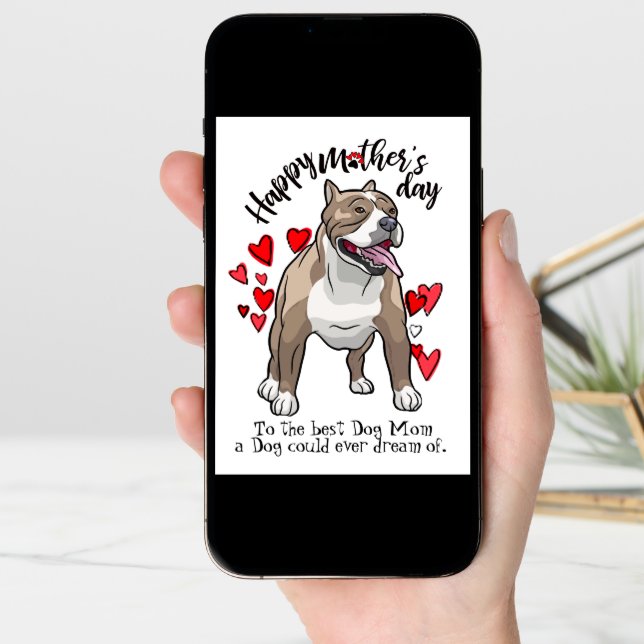 Happy Mother's Day from your Pit Bull Card (Front Digital)