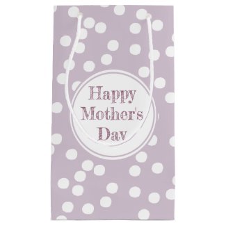 Happy Mother's Day - Fun Lavender Polkadots Small  Small Gift Bag