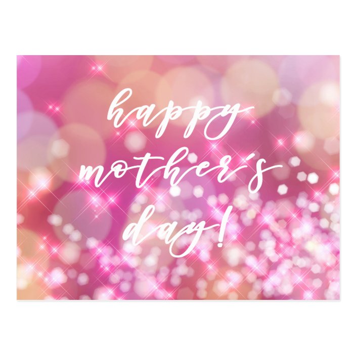 Happy Mother's Day! Glam Pink Sparkles Postcard | Zazzle.com