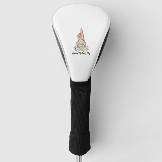 Happy Mother's Day Gnome   Golf Head Cover (Front)