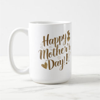 Happy Mother's Day Gold Script Heart Coffee Mug