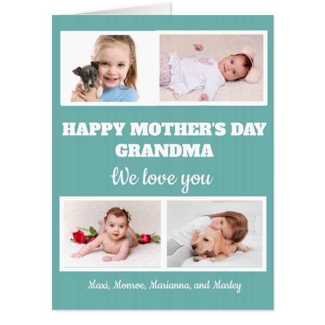 Happy Mother's Day Grandma 4 Photo Teal Card (Front)
