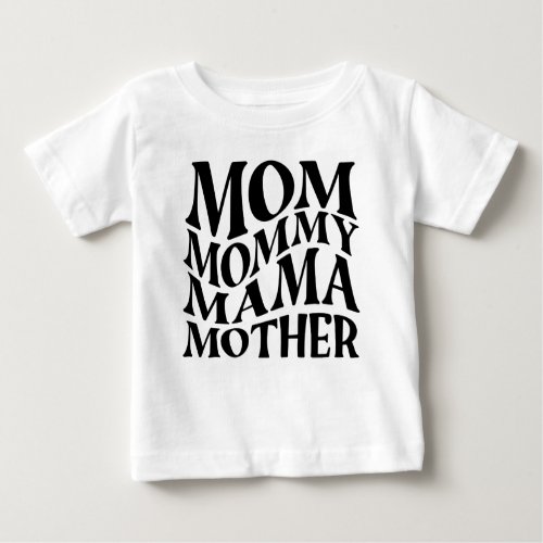 Happy Mothers Day Handwritten Lettering Baby T_Shirt