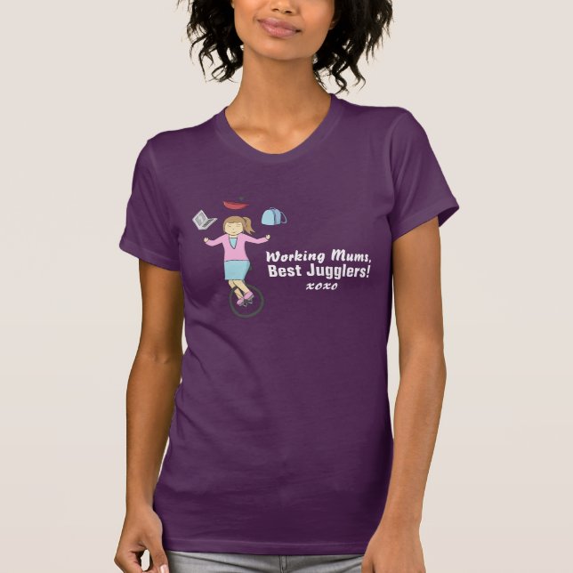 Happy Mother's Day - Happy Juggler Mum on Unicycle T-Shirt (Front)