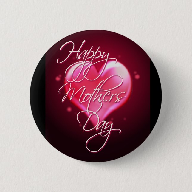 HAPPY MOTHER'S DAY HEART by SHARON SHARPE Button (Front)