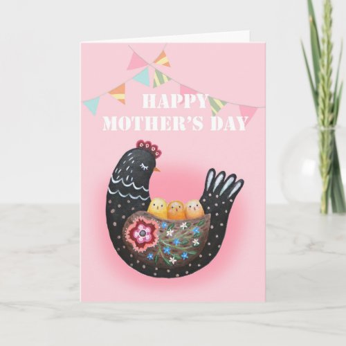 Happy Mothers Day Hen Chicken mother of three Card