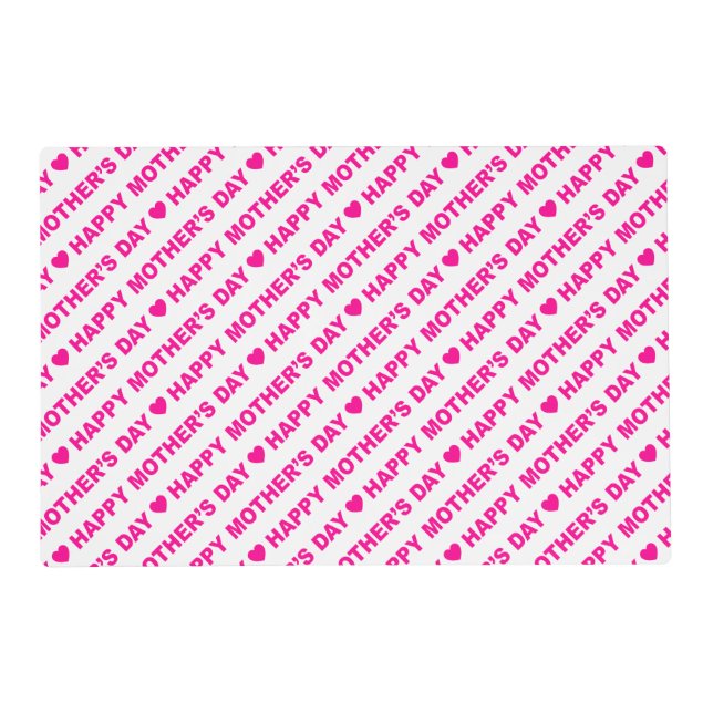 Happy Mother's Day Hot Pink on White Placemat (Front)