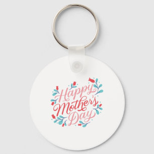 Happy Mother's Day Keychain