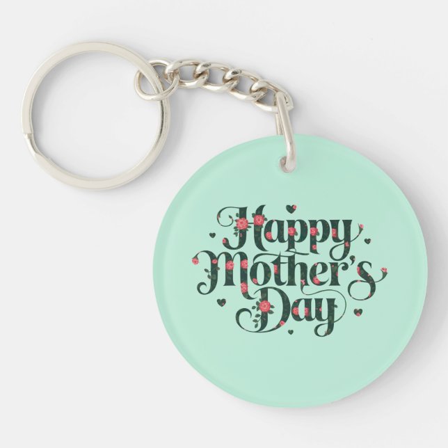 Happy Mothers Day Keychain (Front)