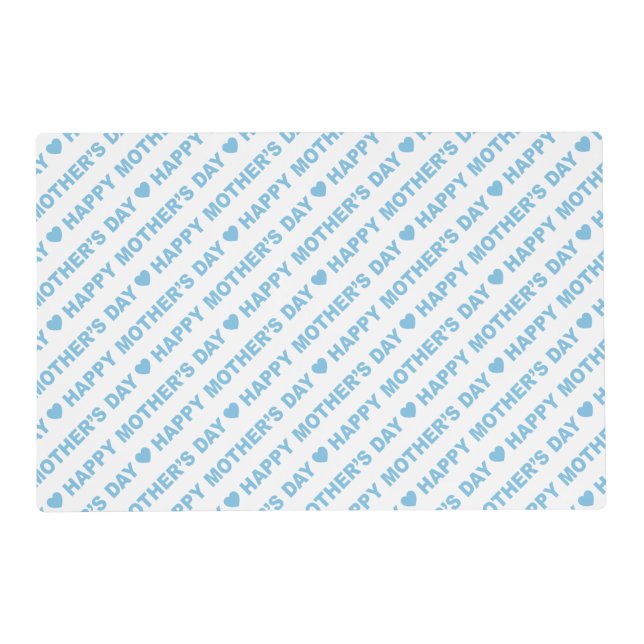 Happy Mother's Day Light Blue on White Placemat (Front)