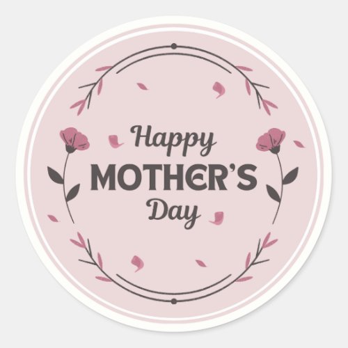 Happy mothers day light pink classic round sticker