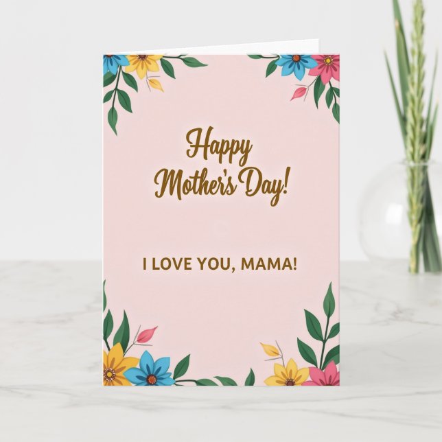 Happy Mothers Day Love Mama Card (Front)