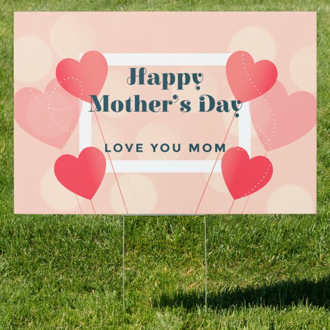 Happy Mother's Day Lovely Hearts Yard Sign (Insitu)