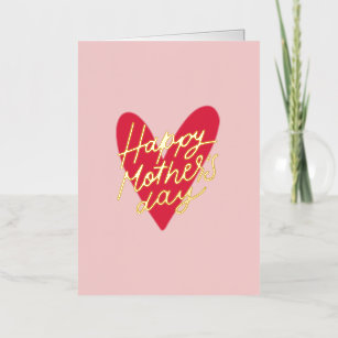 Happy Mother's Day Modern Handlettering Heart Foil Greeting Card