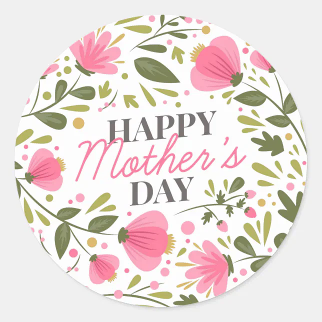 Happy Mother's Day Modern Pink Floral Botanical Classic Round Sticker ...