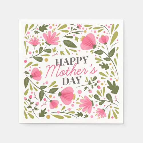 Happy Mothers Day Modern Pink Floral Botanical Napkins