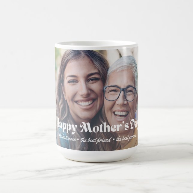 happy mothers day,modern typography photo chic coffee mug (Center)