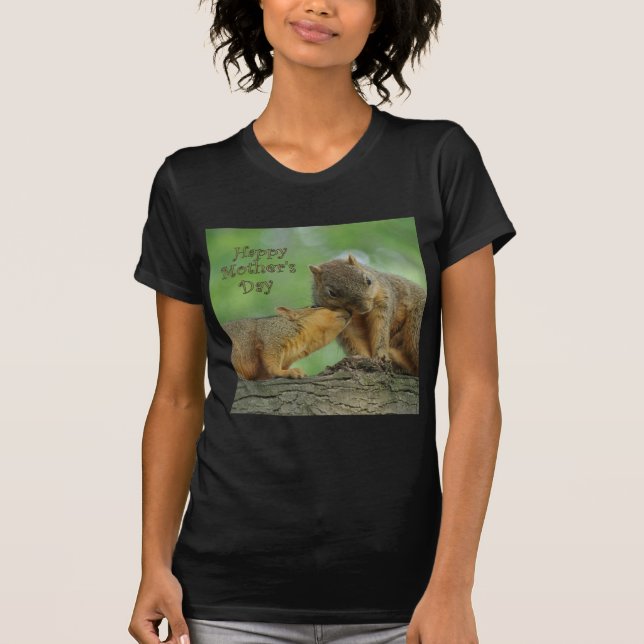 Happy Mother's Day - Mom and Baby Squirrel T-Shirt (Front)