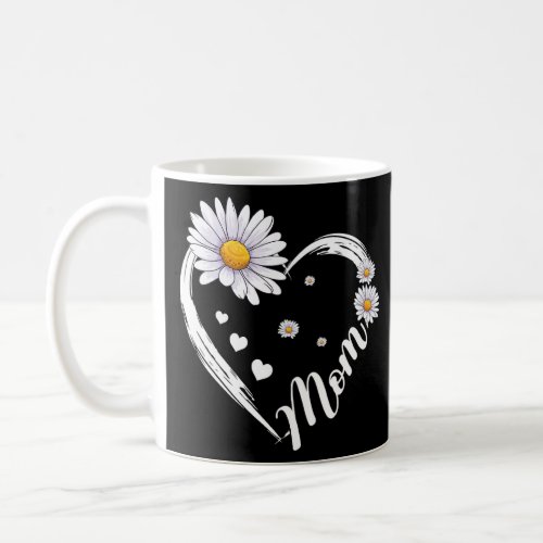 Happy Mothers Day Mom Heart Daisy Flower For Wome Coffee Mug