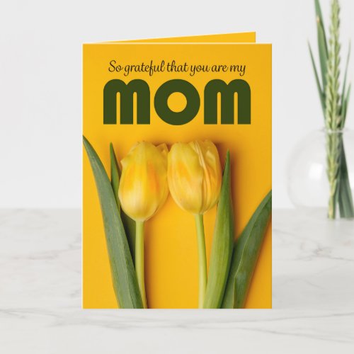 Happy Mothers Day Mom Two Yellow Tulips  Holiday Card