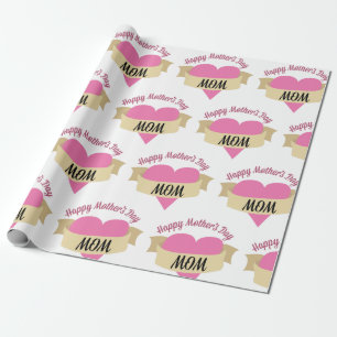 Happy Mother's Day Mom Wrapping Paper