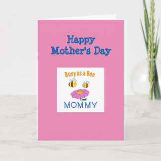Happy Mothers Day Mommy - Bees Card