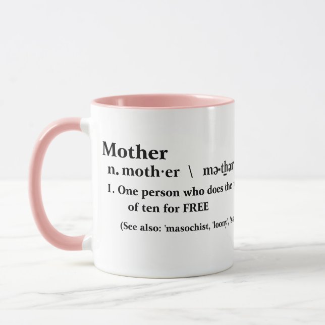 happy mother's day mug funny mom quote gift idea (Left)