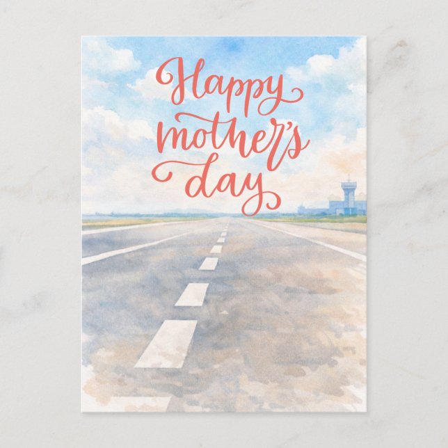Happy Mother's Day on the runway for pilot Holiday Postcard (Front)
