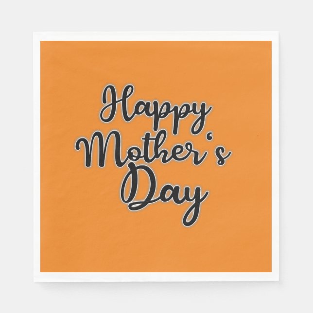 Happy Mothers Day Orange Napkin (Front)
