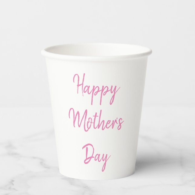 Happy Mother's Day Party 2024 Pink Script Custom Paper Cups (Front)