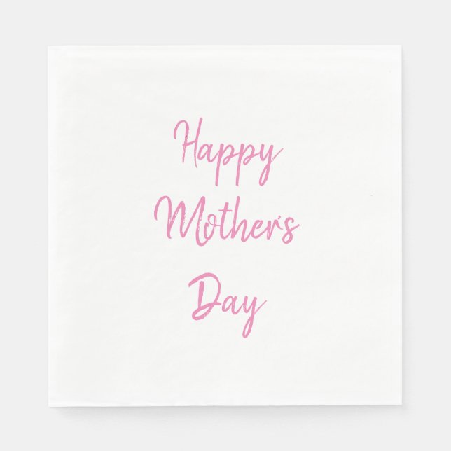 Happy Mother's Day Party Pink White Simple 2024 Napkins (Front)