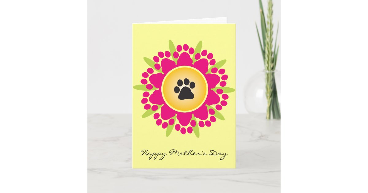 Happy Mother's Day Paw Prints Flower Card | Zazzle