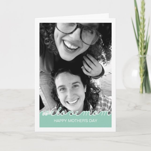Happy Mothers Day Photo Love Mom Cutout Mint Green Card (Front)