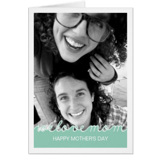 Happy Mothers Day Photo Love Mom Cutout Mint Green Card