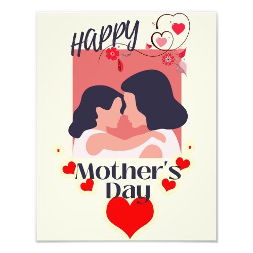 happy Mothers Day    Photo Print