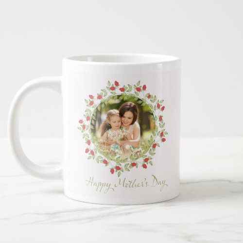 Happy Mothers Day Photo Watercolor Rose Floral Giant Coffee Mug
