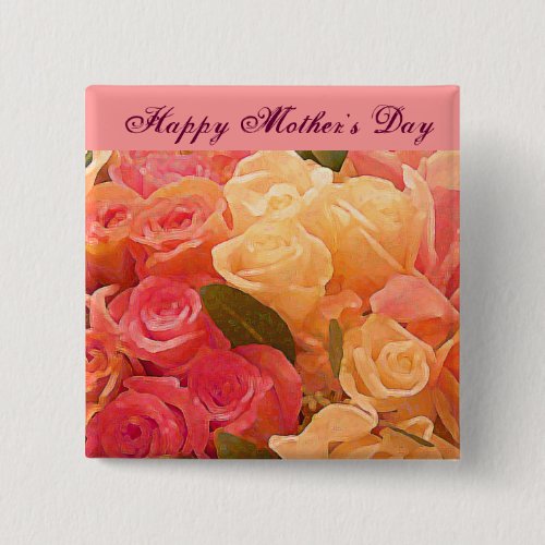 Happy Mothers Day_ Pinback Button